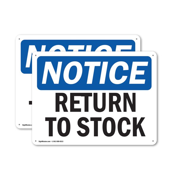 (2 Pack) Return To Stock OSHA Notice Sign 24 Inch X 18 Inch Plastic Sign, Weather Resistant, UV Protected for Workplace, Business, and Construction Site, Made in the USA