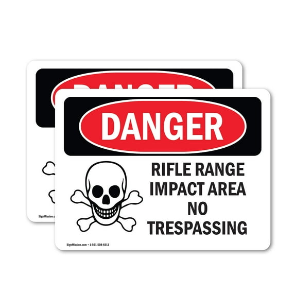 (2 Pack) Rifle Range Impact Area No Trespassing OSHA Danger Sign
