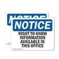 thumbnail image 1 of (2 Pack) Right To Know Information Available OSHA Notice Sign 14 Inch X 10 Inch Plastic Sign, Weather Resistant, UV Protected for Workplace, Business, and Construction Site, Made in the, 1 of 8