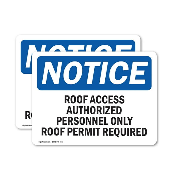 (2 Pack) Roof Access Authorized Personnel Only OSHA Notice Sign