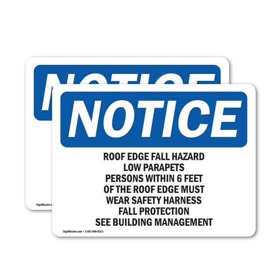 (2 Pack) Roof Edge Fall Hazard Low Parapets Persons OSHA Notice Sign