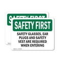 thumbnail image 1 of (2 Pack) Safety Glasses Ear Plugs And Safety Vest OSHA Safety First Sign 5 Inch X 3.5 Inch Vinyl Label Decal Sticker Weather Resistant, UV Protected for Workplace, Business, and, 1 of 7