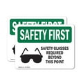 thumbnail image 1 of (2 Pack) Safety Glasses Required Beyond With Symbol OSHA Safety First Sign, 1 of 7