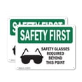 thumbnail image 1 of (2 Pack) Safety Glasses Required Beyond With Symbol OSHA Safety First Sign, 1 of 8