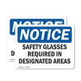 thumbnail image 1 of (2 Pack) Safety Glasses Required In Designated Areas OSHA Notice Sign 10 Inch X 7 Inch Vinyl Label Decal Sticker Weather Resistant, UV Protected for Workplace, Business, and, 1 of 7