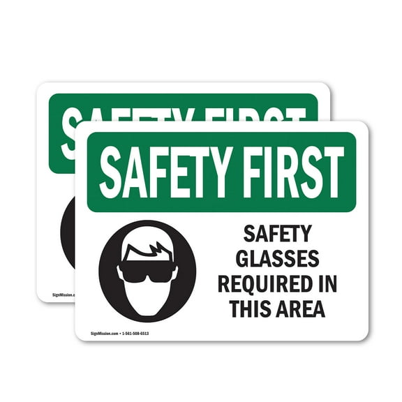 (2 Pack) Safety Glasses Required In This Area OSHA Safety First Sign