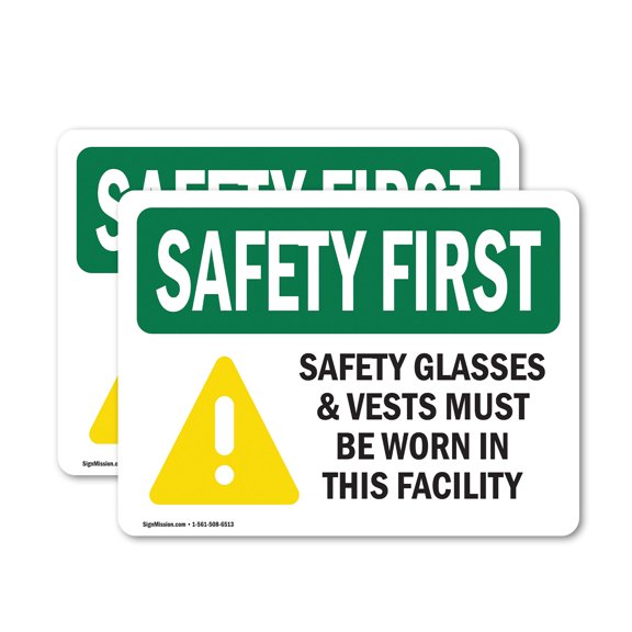 (2 Pack) Safety Glasses & Vests Must With Symbol OSHA Safety First Sign