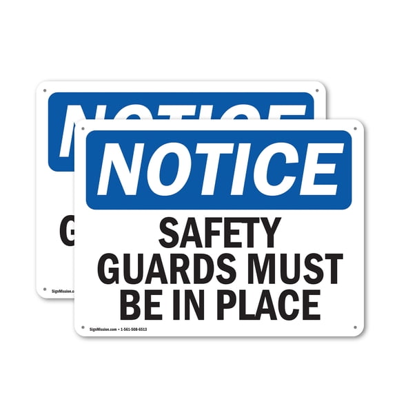 (2 Pack) Safety Guards Must Be In Place OSHA Notice Sign 18 Inch X 12 Inch Plastic Sign, Weather Resistant, UV Protected for Workplace, Business, and Construction Site, Made in the USA