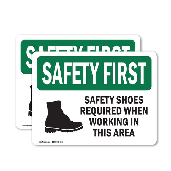 (2 Pack) Safety Shoes Required When Working With Symbol OSHA Safety First Sign