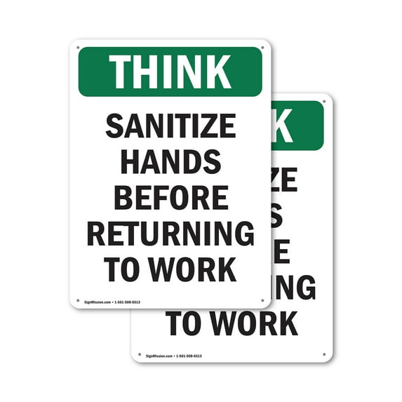 (2 Pack) Sanitize Hands Before Returning To Work OSHA Think Sign 12 Inch X 18 Inch Indoor / Outdoor Rust-Free Aluminum Metal Signs for Workplace, Workshop, and Construction Site, Made