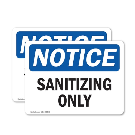 (2 Pack) Sanitizing Only OSHA Notice Sign 7 Inch X 5 Inch Vinyl Label Decal Sticker Weather Resistant, UV Protected for Workplace, Business, and Construction Site, Made in the USA