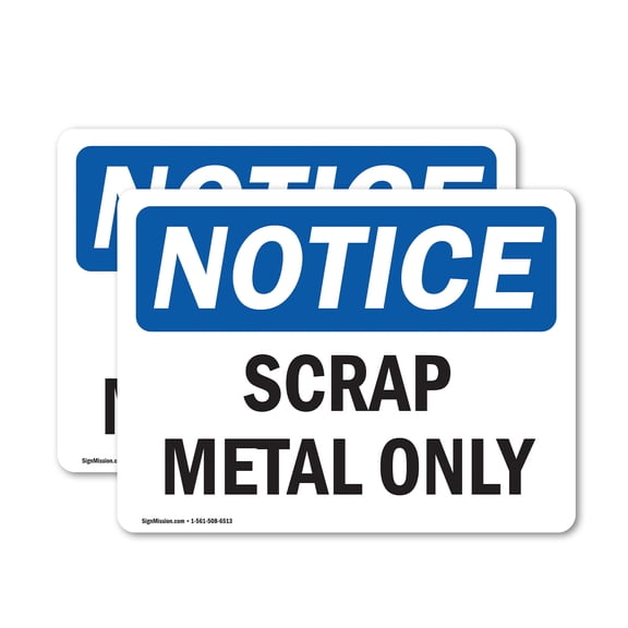 (2 Pack) Scrap Metal Only OSHA Notice Sign 10 Inch X 7 Inch Vinyl Label Decal Sticker Weather Resistant, UV Protected for Workplace, Business, and Construction Site, Made in the USA