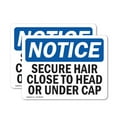 thumbnail image 1 of (2 Pack) Secure Hair Close To Head Or Under Cap OSHA Notice Sign, 1 of 7