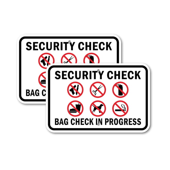 (2 Pack) Security Check Bag Check In Progress | 12" X 18" Heavy-Gauge Aluminum Sign | Rust Free Aluminum, Weather Resistant, Waterproof, Fade Resistant, 2 Pre-drilled Holes