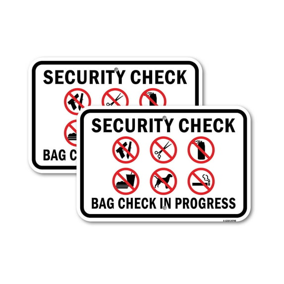 (2 Pack) Security Check Bag Check In Progress | 18" X 24" Heavy-Gauge Aluminum Sign | Rust Free Aluminum, Weather Resistant, Waterproof, Fade Resistant, 2 Pre-drilled Holes