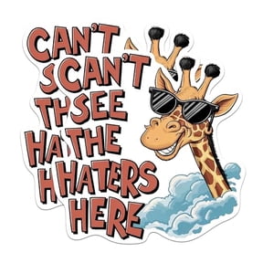 (2 Pack) Can't See The Haters Here Magnets - Funny Punny Giraffee Pun Magnet - 5 Inches On Longest Side - Premium Magnet - for Cars, Refrigerators, Toolboxes - Made in USA - MAG2036