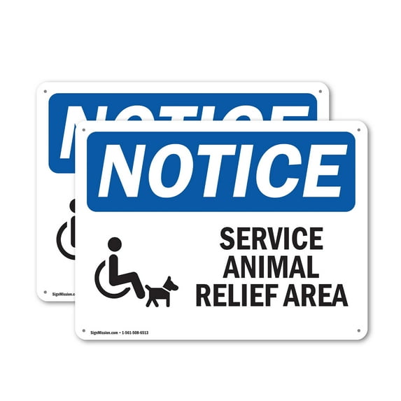 (2 Pack) Service Animal Relief Area OSHA Notice Sign 24 Inch X 18 Inch Indoor / Outdoor Rust-Free Aluminum Metal Signs for Workplace, Workshop, and Construction Site, Made in the USA
