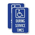 thumbnail image 1 of (2 Pack) During Service Times (With Graphic) | 12" X 18" Heavy-Gauge Aluminum Sign | Rust Free Aluminum, Weather Resistant, Waterproof, Fade Resistant, 2 Pre-drilled Holes, 1 of 4