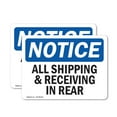 thumbnail image 1 of (2 Pack) All Shipping And Receiving In Rear OSHA Notice Sign 5 Inch X 3.5 Inch Vinyl Label Decal Sticker Weather Resistant, UV Protected for Workplace, Business, and Construction Site,, 1 of 7