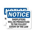 thumbnail image 1 of (2 Pack) Shoplifters Will Be Prosecuted OSHA Notice Sign 24 Inch X 18 Inch Vinyl Label Decal Sticker Weather Resistant, UV Protected for Workplace, Business, and Construction Site, Made, 1 of 7