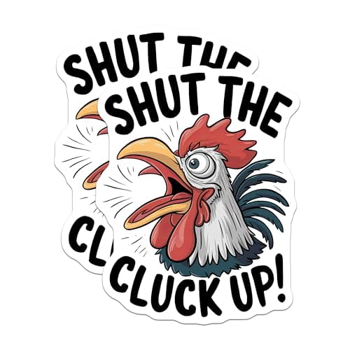 (2 Pack) Shut The Cluck Up Magnets - Funny Chicken Magnets - Comical Kitchen Magnets - 5" On Longest Side - for Cars, Fridges, Toolboxes - Made in USA - MAG4546