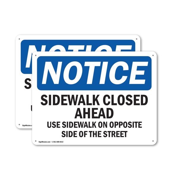 (2 Pack) Sidewalk Closed Ahead Use Sidewalk On Opposite OSHA Notice Sign 24 Inch X 18 Inch Plastic Sign, Weather Resistant, UV Protected for Workplace, Business, and Construction Site,