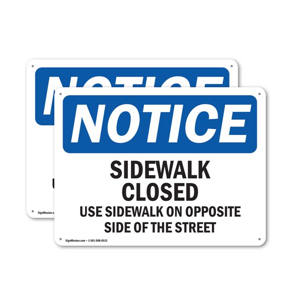 (2 Pack) Sidewalk Closed Use Sidewalk On Opposite OSHA Notice Sign 14 Inch X 10 Inch Plastic Sign, Weather Resistant, UV Protected for Workplace, Business, and Construction Site, Made
