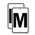 thumbnail image 1 of (2 Pack) Sign with Letter M | 12" X 18" Heavy-Gauge Aluminum Sign | Rust Free Aluminum, Weather Resistant, Waterproof, Fade Resistant, 2 Pre-drilled Holes, 1 of 4