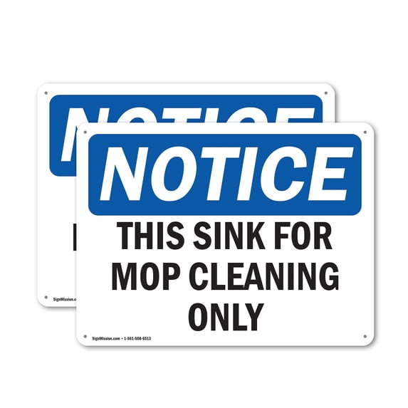 (2 Pack) This Sink For Mop Cleaning Only OSHA Notice Sign 10 Inch X 7 Inch Plastic Sign, Weather Resistant, UV Protected for Workplace, Business, and Construction Site, Made in the USA