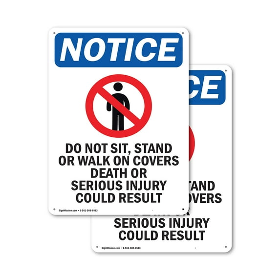 (2 Pack) Do Not Sit Stand OSHA Notice Sign 12 Inch X 18 Inch Indoor / Outdoor Rust-Free Aluminum Metal Signs for Workplace, Workshop, and Construction Site, Made in the USA