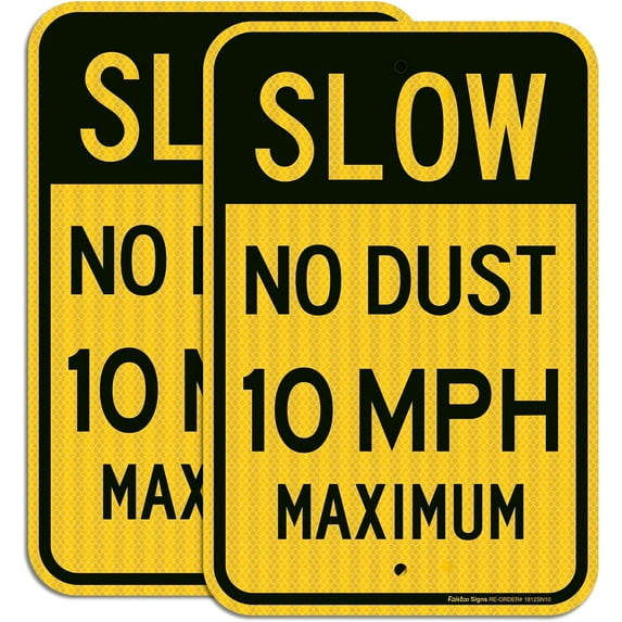 2 Pack Slow No Dust 10 MPH Maximum Sign, Speed Limit Sign 16 x 12 Inches Engineer Grade Reflective Sheeting Rust Free Aluminum, Weather Resistant, Waterproof, Durable Ink, Easy to Mount
