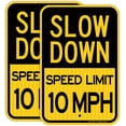 thumbnail image 1 of (2 Pack) Slow Down Speed Limit 5 MPH Sign, Slow Down Sign, 16" x 12" Engineer Grade Reflective Sheeting, Rust Free Aluminum, Weather Resistant, Waterproof, Fade Resistant, 2 Pre-drilled Holes, 1 of 5