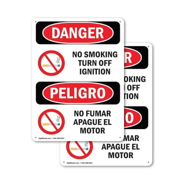 (2 Pack) No Smoking Turn Off Ignition Bilingual OSHA Danger Sign 12 Inch X 18 Inch Indoor / Outdoor Rust-Free Aluminum Metal Signs for Workplace, Workshop, and Construction Site, Made