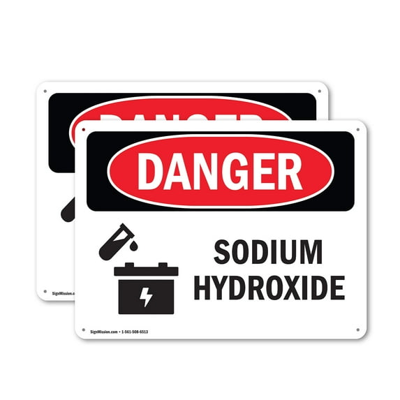 (2 Pack) Sodium Hydroxide OSHA Danger Sign 18 Inch X 12 Inch Indoor / Outdoor Rust-Free Aluminum Metal Signs for Workplace, Workshop, and Construction Site, Made in the USA