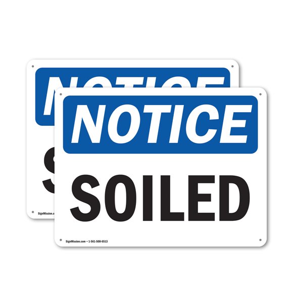 (2 Pack) Soiled OSHA Notice Sign 14 Inch X 10 Inch Plastic Sign, Weather Resistant, UV Protected for Workplace, Business, and Construction Site, Made in the USA