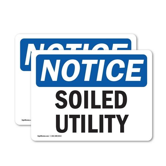 (2 Pack) Soiled Utility OSHA Notice Sign 18 Inch X 12 Inch Vinyl Label Decal Sticker Weather Resistant, UV Protected for Workplace, Business, and Construction Site, Made in the USA