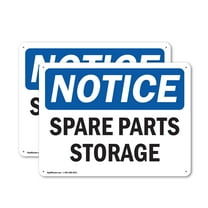 (2 Pack) Spare Parts Storage OSHA Notice Sign 18 Inch X 12 Inch Indoor / Outdoor Rust-Free Aluminum Metal Signs for Workplace, Workshop, and Construction Site, Made in the USA