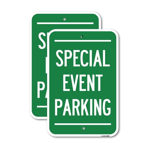 (2 Pack) Special Event Parking | 18" X 24" Heavy-Gauge Aluminum Sign | Rust Free Aluminum, Weather Resistant, Waterproof, Fade Resistant, 2 Pre-drilled Holes