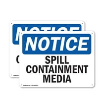 (2 Pack) Spill Containment Media OSHA Notice Sign 14 Inch X 10 Inch Indoor / Outdoor Rust-Free Aluminum Metal Signs for Workplace, Workshop, and Construction Site, Made in the USA
