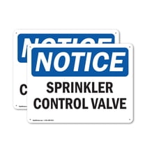 (2 Pack) Sprinkler Control Valve OSHA Notice Sign 14 Inch X 10 Inch Indoor / Outdoor Rust-Free Aluminum Metal Signs for Workplace, Workshop, and Construction Site, Made in the USA