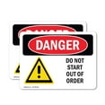 thumbnail image 1 of (2 Pack) Do Not Start Out Of Order OSHA Danger Sign 24 Inch X 18 Inch Vinyl Label Decal Sticker Weather Resistant, UV Protected for Workplace, Business, and Construction Site, Made in the USA, 1 of 7