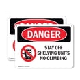 thumbnail image 1 of (2 Pack) Stay Off Shelving Units No Climbing OSHA Danger Sign 18 Inch X 12 Inch Indoor / Outdoor Rust-Free Aluminum Metal Signs for Workplace, Workshop, and Construction Site, Made in, 1 of 8