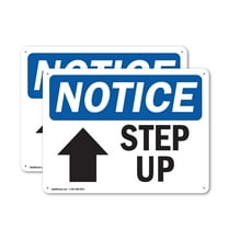 (2 Pack) Step Up [Up Arrow] OSHA Notice Sign 24 Inch X 18 Inch Plastic Sign, Weather Resistant, UV Protected for Workplace, Business, and Construction Site, Made in the USA
