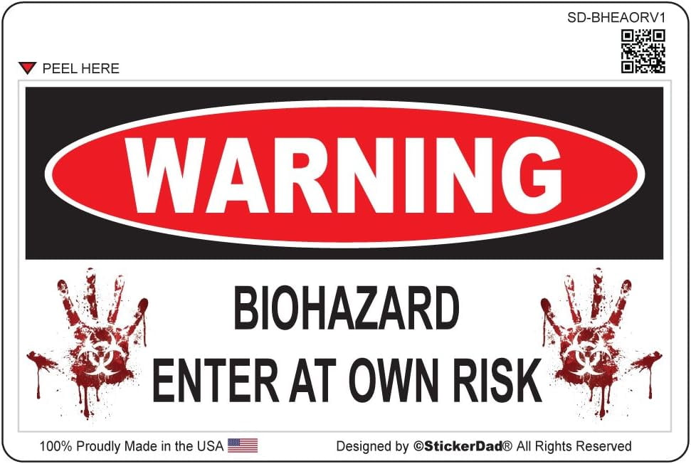 Know The Risks Sticker 2 Pack - StickerDad® Warning Biohazard Enter at OWN Risk V1 Full Color ...