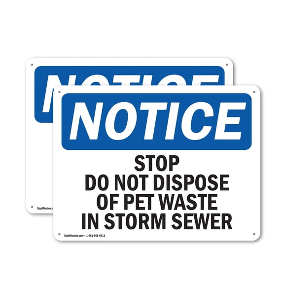 (2 Pack) Stop Do Not Dispose Of Pet Waste In Storm Sewer OSHA Notice Sign 24 Inch X 18 Inch Plastic Sign, Weather Resistant, UV Protected for Workplace, Business, and Construction Site,