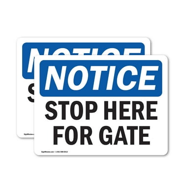 (2 Pack) Stop Here For Gate OSHA Notice Sign 5 Inch X 3.5 Inch Vinyl Label Decal Sticker Weather Resistant, UV Protected for Workplace, Business, and Construction Site, Made in the USA