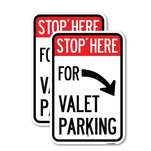 (2 Pack) Stop Here for Valet Parking (Right Arrow) | 18" X 24" Heavy-Gauge Aluminum Sign | Rust Free Aluminum, Weather Resistant, Waterproof, Fade Resistant, 2 Pre-drilled Holes