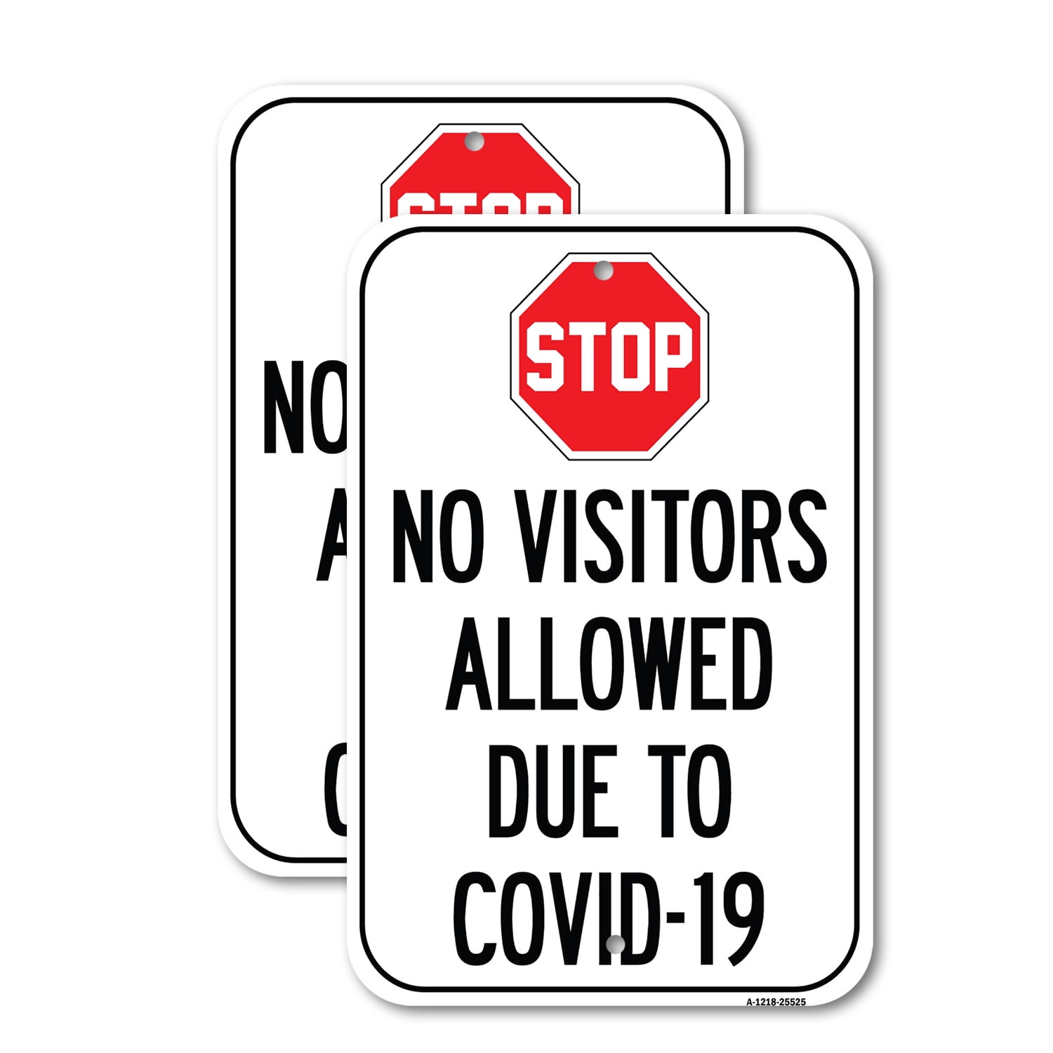 (2 Pack) Stop No Visitors Allowed Due To | 18