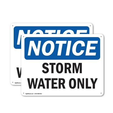 (2 Pack) Storm Water Only OSHA Notice Sign 24 Inch X 18 Inch Indoor / Outdoor Rust-Free Aluminum Metal Signs for Workplace, Workshop, and Construction Site, Made in the USA