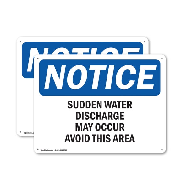 (2 Pack) Sudden Water Discharge May Occur Avoid This Area OSHA Notice Sign